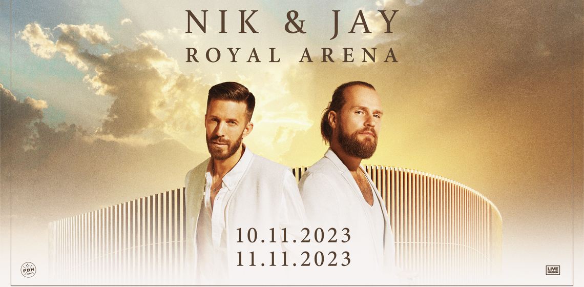Endelig Milepæl Afgang Nik & Jay | Royal Arena